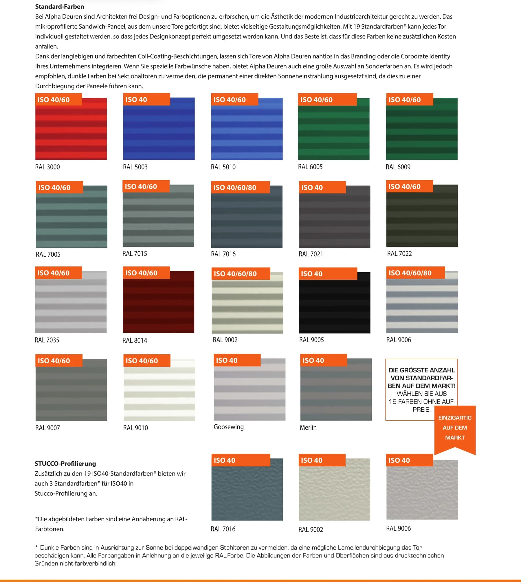 Offizielle RAL-Farbkollektion des ISO40 mit 19 Standardfarben sowie den drei Stucco-Standardfarben